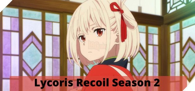Lycoris Recoil mùa 2